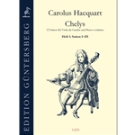 Hacquart, Carolus: Chelys: 12 Suites, vol. 1 (Suites I-III)