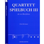 Herrmann, Ulrich, ed.: Quartett Spielbuch III