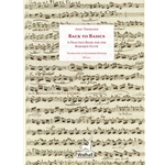 Thomann, Anja: Back To Basics A Practice Book for the Baroque Flute