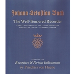 Bach, JS: Well-Tempered Recorder, arr. Friedrich von Huene