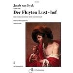 van Eyck, Jacob: Der Fluyten Lust-hof, vol. I
