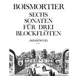 Boismortier, Joseph Bodin de 6 Sonates en trio, op. 7