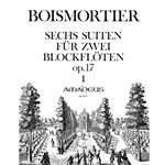 Boismortier, JB de: 6 Sonatas, op. 17, Vol. 1