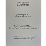 Pla, Juan and Jose: Trio Sonata in E minor