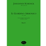 Schenck, Johannes: Il Giardino Armonico, op. 3 (1692) Vol. I