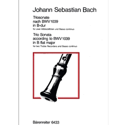 Bach, JS Trio Sonata in B-flat Major (originally G Major; after BWV 1039)