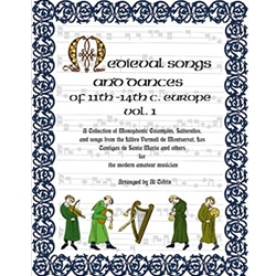 Cofrin, ed.: Medieval Songs and Dances, 11th-14th c. Europe, vol. 1