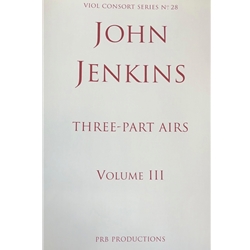 Jenkins, John: Three-Part Airs Vol. III