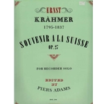 Krahmer Souvenir a la Suisse, op. 27