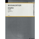 Boismortier, Joseph Bodin de 6 Suites, op. 35 (Sc)