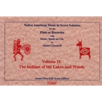 Chazanoff Indians of Lakes &amp; Woods, Vol. 4 (Sc)