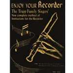 Trapp Family: Enjoy Your Recorder, Soprano