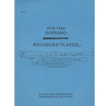 Bergmann For the Soprano Recorder Player