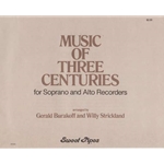 Burakoff, Gerald Music of Three Centuries (Sc)