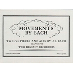 Bach, JS Movements (12 selected pieces and airs) (Sc)