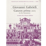 Gabrieli, G, [No Selection] and others: Canzon prima for five instruments