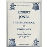 Jones, Robert: The Second Book of Songs & Airs