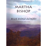 Bishop, Martha: Blue Ridge Echoes