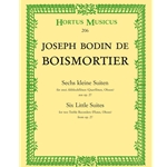 Boismortier, JB: Six Little Suites for Two Treble Recorders op. 27