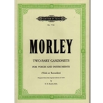 Morley, Thomas: Two-Part Canzonets