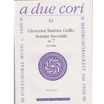 Grillo: Sonata Seconda a7 (sc + parts)