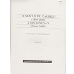 du Caurroy:  2 Fantasies a 5