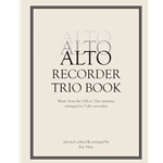 Haas, ed.: Alto Recorder Trio Book