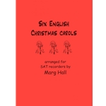 Hall, Marg: 6 English Christmas Carols