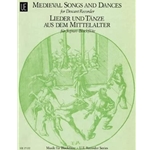 Medieval Songs and Dances for Descant Recorder