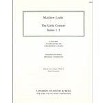 Locke, Matthew: The Little Consort Suites 1-5