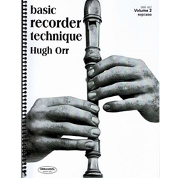 Orr Basic Recorder Technique, Vol. 2  (soprano)