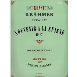 Krahmer Souvenir a la Suisse, op. 27