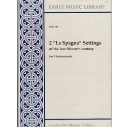 de la Torre 2 "La Spagna" Settings of the late 15th Century (3 x Sc)