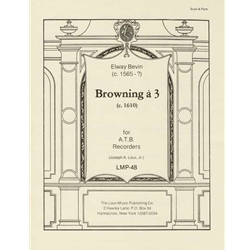 Bevin, Elway Browning a3 (c.1610) (Sc+P)