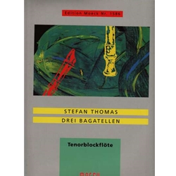 Thomas 3 Bagatelles (1997)