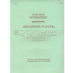 Bergmann For the Sopranino Recorder Player