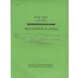 Bergmann For the Alto Recorder Player