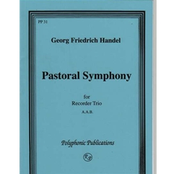 Handel, GF Pastoral Symphony from Messiah (3 x Sc)