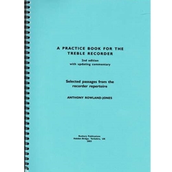 Rowland-Jones, Anthony Practice Book for the Treble Recorder