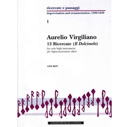 Aurelio Virgiliano, [No Selection] and others: 13 Ricerate (Il Dolcimelo)