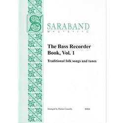 Connelly, Patrice: Bass Recorder Book, Vol. 1—Traditional folk songs & tunes