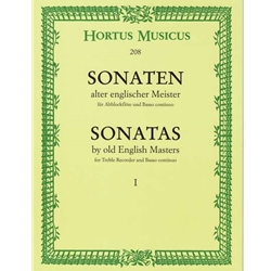 Parcham, Topham and others: Sonatas by Old English Masters, Vol. I - Williams: Sonata in d, Parcham: Sonata [Solo] in G, Topham: Sonata in c