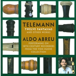 Title: Telemann, GP: Twelve Fantasias, performed by Aldo Abreu (CD)