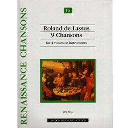 Lassus: 9 chansons for 4 voices or instruments