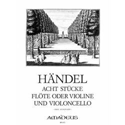 Handel, GF 8 Pieces for flute (violin) and cello