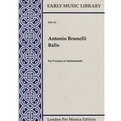 Brunelli, Antonio: Ballo for 5 voices or instruments