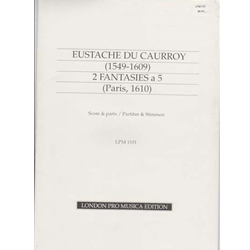 du Caurroy:  2 Fantasies a 5