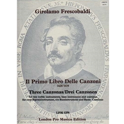 Frescobaldi : 3 Canzoni - (1634, from Libro Primo delle Canzoni) (Sc+P)